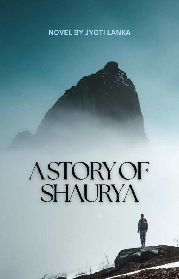 A STORY OF SHAURYA